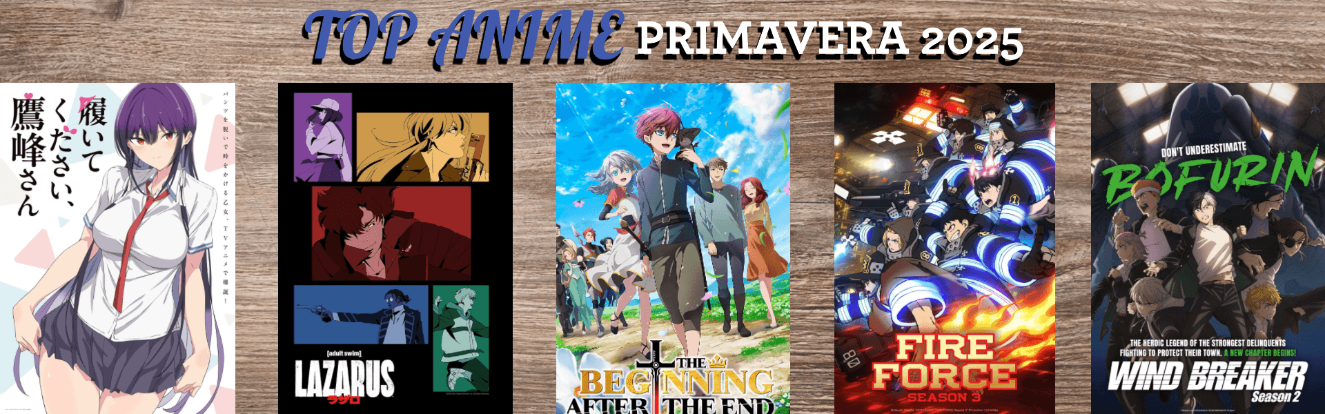 TOP ANIMES PRIMAVERA 2025